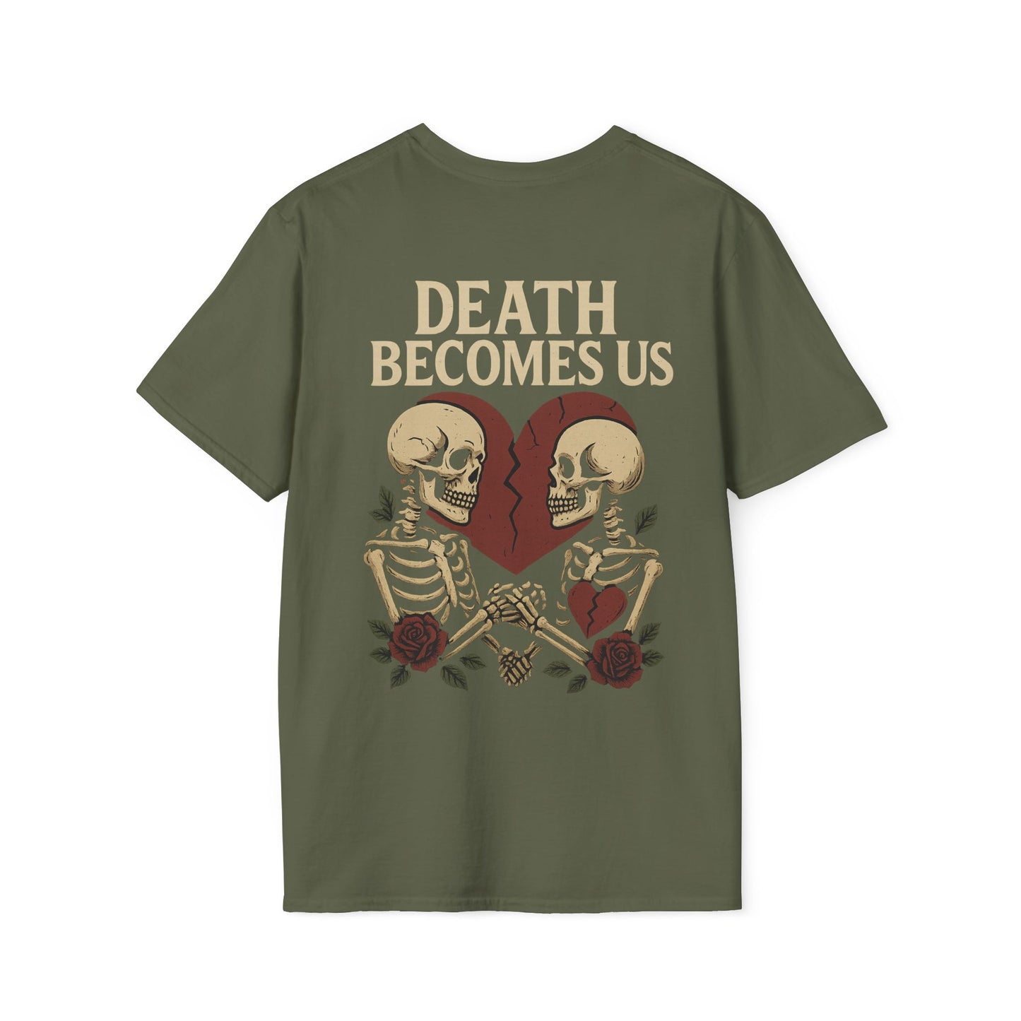Death Becomes Us T-Shirt