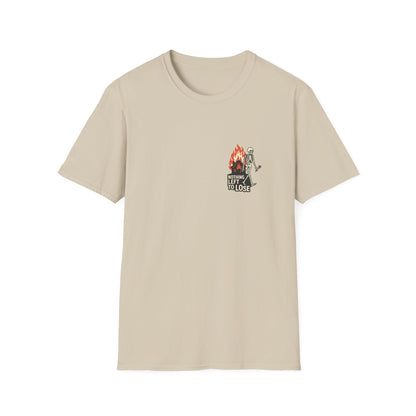 Nothing Left To Lose T-Shirt