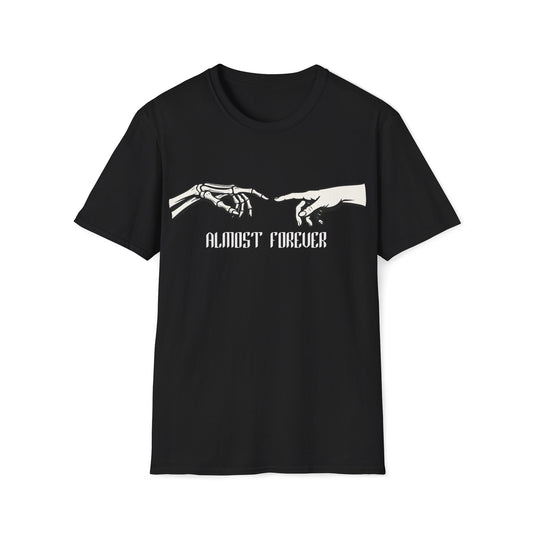 Almost Forever T-Shirt