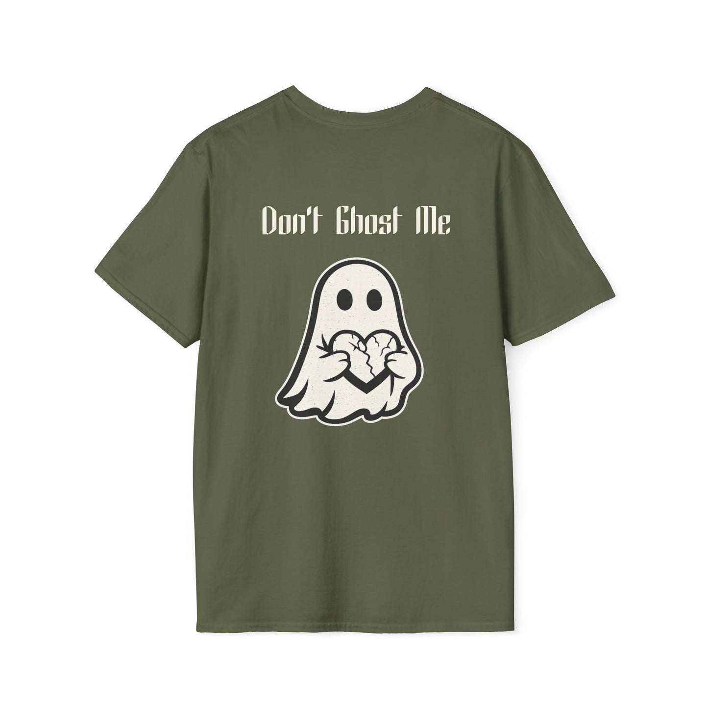 Dont Ghost Me T-Shirt