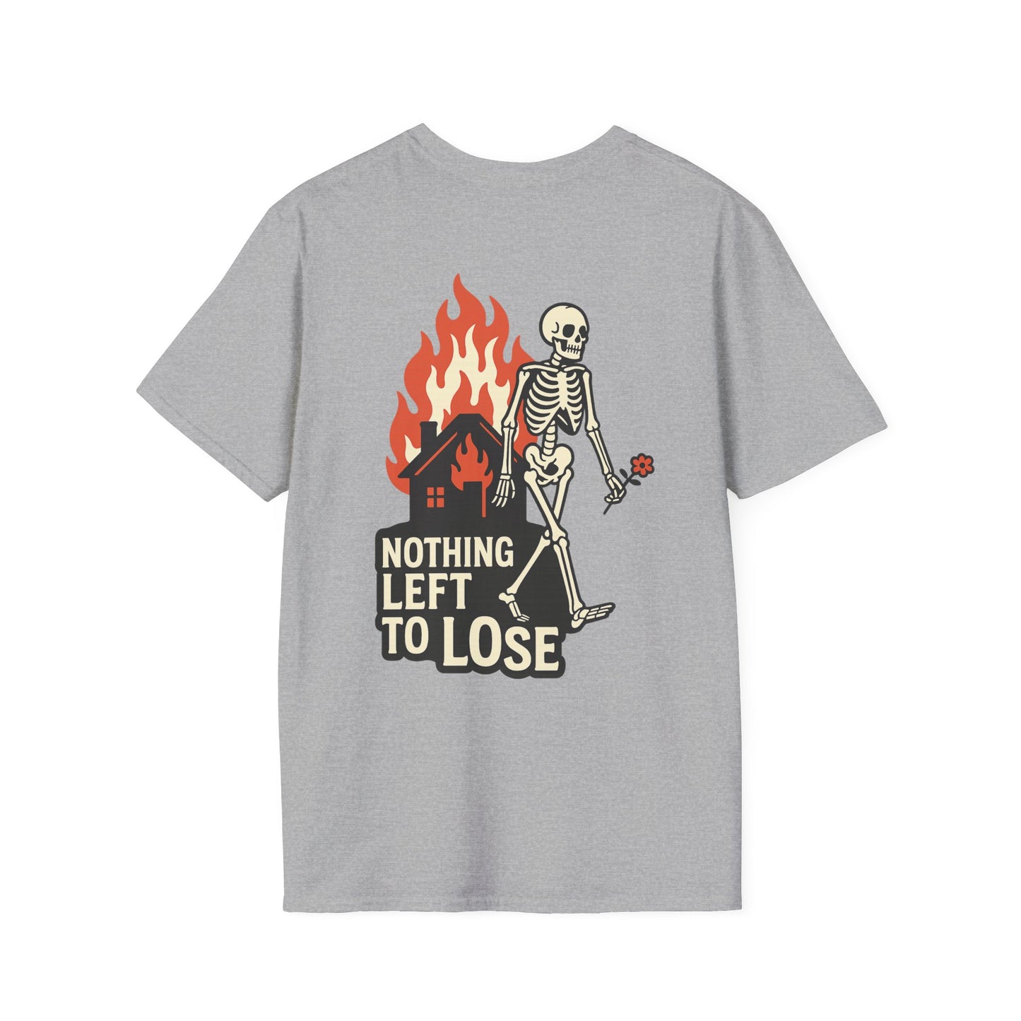 Nothing Left To Lose T-Shirt